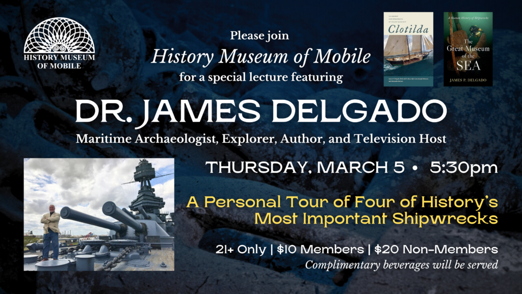 Graphic of Mar 5, 2026 presentation in Mobile on four famous shipwrecks